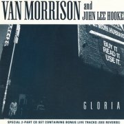 Van Morrison, John Lee Hooker - Gloria (1993)