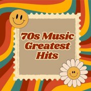 VA - 70s Music - Greatest Hits (2025)