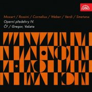 Czech Philharmonic Orchestra, Bohumil Gregor, Rudolf Vasata - Mozart, Rossini, Cornelius, Weber, Verdi, Smetana: Operatic Overtures IV (2012)