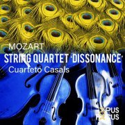 Cuarteto Casals - Mozart: String Quartet, K. 465 -Dissonance- (2020) Hi-Res