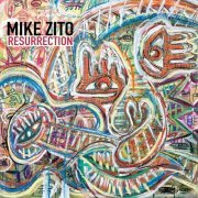 Mike Zito - Resurrection (2021)