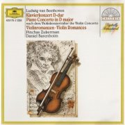 Daniel Barenboim, Pinchas Zukerman - Beethoven: Piano Concerto, Violin Romances (1989)