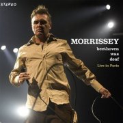 MORRISSEY - Beethoven Was Deaf (Live) (2024 Remaster) (1993)