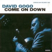 David Gogo - Come On Down (2013)