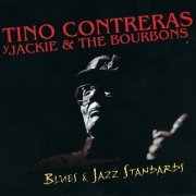 Tino Contreras, Jackie and the bourbons - Blues y Jazz Standards (2024)