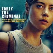 Nathan Halpern - Emily The Criminal (Original Motion Picture Soundtrack) (2023) [Hi-Res]