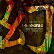 Christina Petrowska Quilico - The Imagined (2026) [Hi-Res]