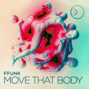 FFunK - Move That Body (2026)