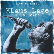 Klaus Lage - Live Zu Zweit (1993)