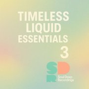 VA - Timeless Liquid Essentials: 3 (2025)