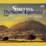 Prague National Theatre Orchestra, Zdenek Kosler - Smetana: The Secret and Viola (1994)