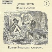 Ronald Brautigam - Haydn: Complete Solo Keyboard Music, Vol. 2 - Bossler Sonatas (1999)