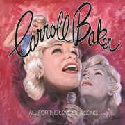 Carroll Baker - All For the Love of a Song (2026) [Hi-Res]