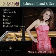 Maria Marchant - Echoes of Land & Sea (2017) [Hi-Res]