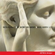 Nigel North - Nicolas Vallet: Le secret des muses (Excerpts) (2006)