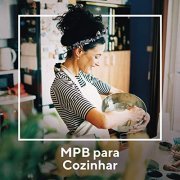 VA - MPB para Cozinhar (2020)