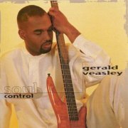 Gerald Veasley - Soul Control (1997)