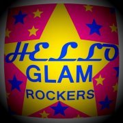 Hello - Glam Rockers (Reissue) (2015)