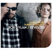 Laura Willeit & Hubert Dorigatti - Bob Dylan / Revisited (2017)