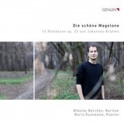 Nikolay Borchev & Boris Kusnezow - Die schöne Magelone (2017) [Hi-Res]