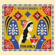 Wernyhora - Toloka (2022)