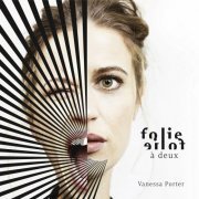 Vanessa Porter - Folie à deux (2022)