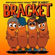 Bracket - Best of Würst (2020)