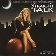 Dolly Parton - Straight Talk (Music From the Original Motion Picture Soundtrack) (1992)