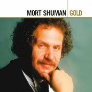 Mortimer Shuman - Mort Shuman Gold (2007)