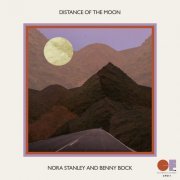 Nora Stanley, Benny Bock - Distance Of The Moon (2023) [Hi-Res]