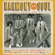 VA - Harmony Of The Soul - Vocal Groups 1962-1977 (2016)