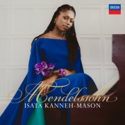 Isata Kanneh-Mason - Mendelssohn (2024) [E-AC-3 JOC Dolby Atmos]