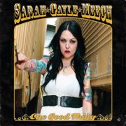Sarah Gayle Meech - One Good Thing (2012)