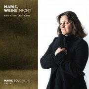 Marie Soubestre - Eisler, Brecht & Finzi: Marie, weine nicht (2021) [Hi-Res]