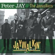 Peter Jay & The Jaywalkers - Parchman Farm and Other Beat Classics (2012)