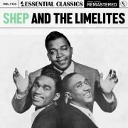 Shep & The Limelites - Essential Classics, Vol. 1133: Shep And The Limelites (2025)