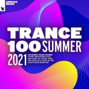 VA - Trance 100 - Summer 2021