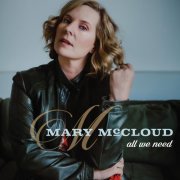 Mary McCloud - All We Need (2020)