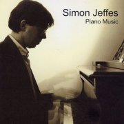 Simon Jeffes (ex. Penguin Cafe Orchestra) - Piano Music (2000)