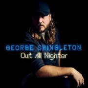 George Shingleton - Out All Nighter (2020)