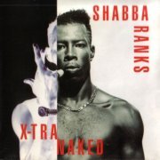 Shabba Ranks - X-Tra Naked (1992)