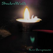 Art Bergman - ShadowWalk (2023)