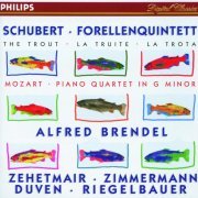 Alfred Brendel, Thomas Zehetmair, Tabea Zimmermann, Richard Duven, Peter Riegelbauer - Schubert: Forellenquintett / Mozart: Piano Quartet in G minor (1995)