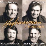 The Highwaymen - Highwayman Super Hits (1999)