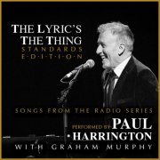 Paul Harrington - The Lyric's the Thing (Standards Edition) (2022) Hi Res