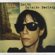 Patti Smith - Outside Society (2011)