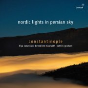 Constantinople - Nordic Lights in Persian Sky (2025) [Hi-Res]