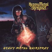 Heavy Metal Shrapnel - Heavy Metal Hairspray (2026) Hi-Res