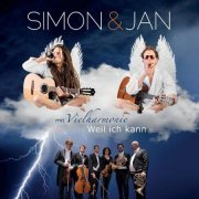 Simon & Jan (mit Vielharmonie) - Weil Ich Kann (2018)