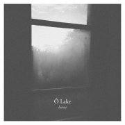 Ô Lake - Home (2026)